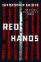 [Ben Walker 03] • Red Hands